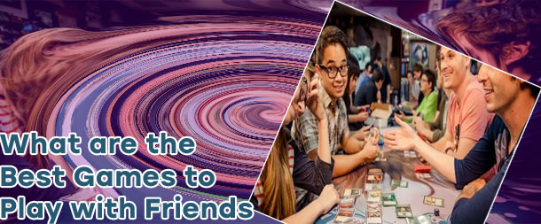 Play online games with friends